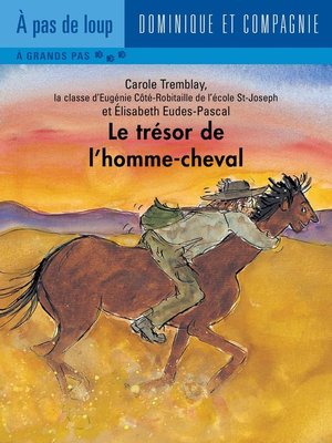 cover image of Le trésor de l'homme-cheval